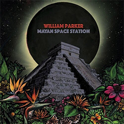 Parker, William (Parker / Cleaver / Mendoza): Mayan Space Station