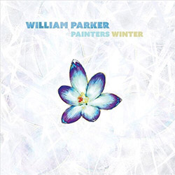 Parker, William (Parker / Carter / Drake): Painters Winter (Aum Fidelity)