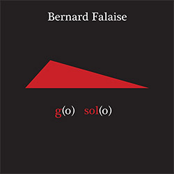 Falaise, Bernard: G(o) sol(o)