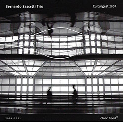 Sassetti, Bernardo Trio: Culturgest, 2007