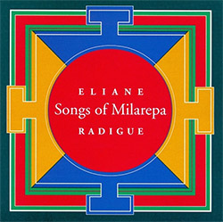 Radigue, Eliane: Songs of Milarepa [2 CDs] (Lovely Music)