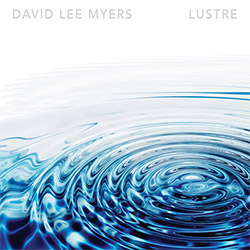 Myers, David Lee: Lustre (pulsewidth)