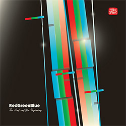 RedGreenBlue (Paul Giallorenzo / Charlie Kirchen / Ryan Packard / Ben LaMar Gay): The End and The Be
