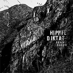 Hippie Diktat: Gran Sasso [VINYL]