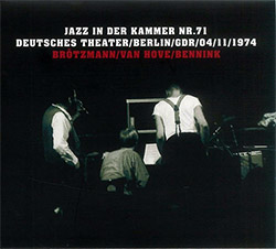Brotzmann, Peter / Fred Van Hove / Han Bennink: Jazz in der Kammer Nr.71 [VINYL 2 LPs] <i>[Used Item (Trost Records)