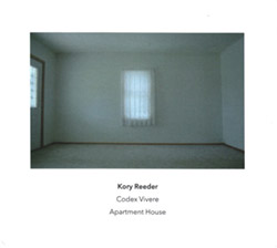 Reeder, Kory  / Apartment House: Codex Vivere