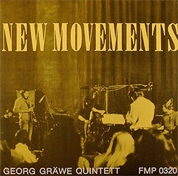 Graewe, Georg Quintet: New Movements