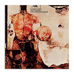 Schlippenbach, Alexander von : Globe Unity (Corbett vs. Dempsey) Schlippenbach, Alexander von : Globe Unity (Corbett vs. Dempsey)