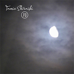 Tamio Shiraishi: Moon (Relative Pitch)