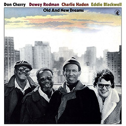 Cherry / Redman / Haden / Blackwell: Old and New Dreams [VINYL]