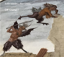 Joelle Leandre & Paul Lovens: Off Course! (Fou Records)