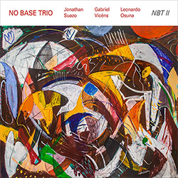 No Base Trio: NBT II [2 CDs]