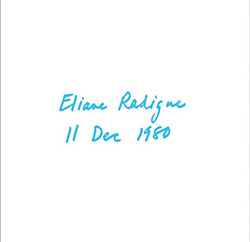 Radigue, Eliane: 11 Dec 80 [2 CDs]