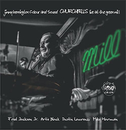 Bennington, Jimmy Colour And Sound: Church Bells - Live at Green Mill <i>[Used Item]</i>