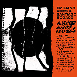 Bogacz, Santiago / Emiliano Aires: Retrato Anos Despues (Relative Pitch) Bogacz, Santiago / Emiliano Aires: Retrato Anos Despues (Relative Pitch)
