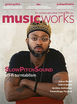 Musicworks: #144 Winter 2022/2023 [MAGAZINE + CD]