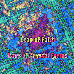 Leap of Faith: Laws of Crystal Forms (Evil Clown)
