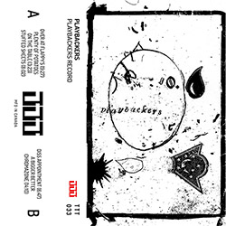 Playbackers (Silbert / Foam / Young): Playbackers Record [CASSETTE + DOWNLOAD]