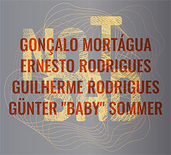 Mortagua, Goncalo / Ernesto Rodrigues / Guilherme Rodrigues / Gunter "Baby" Sommer: Not Bad