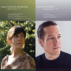 Vicente-Sandoval, Dafne / Lars Petter Hagen: Minos Circuit / Transfiguration 4 [VINYL] (Portraits GRM)