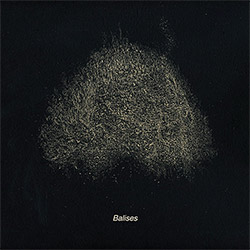 Charles, Xavier / Eric Normand: Balises [VINYL - DAMAGED] <i>[Used Item]</i> (Tour de Bras / Ramble)