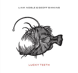 Noble, Liam / Geoff Simkins: Lucky Teeth <i>[Used Item]</i> (FMR)