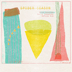 Dunston, Nick: Spider Season (Out Of Your Head Records)