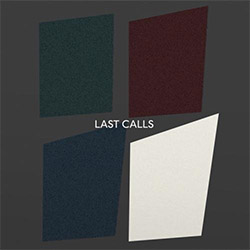 AMM (Rowe / Prevost + Tilbury): Last Calls (Matchless) AMM (Rowe / Prevost + Tilbury): Last Calls (Matchless)