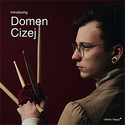 Cizej, Domen : Introducing [5 CDs]
