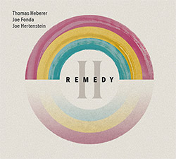 Heberer, Thomas / Joe Fonda / Joe Herenstein: Remedy 2 (Listen! Foundation (Fundacja Sluchaj!))