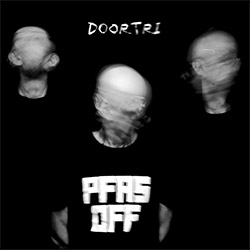 Doortri: PFAS OFF (zOaR Records)