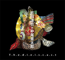 Yoshida, Tatsuya x Kentaro Nakao: T.h.e.d.i.e.i.s.c.a.s.t