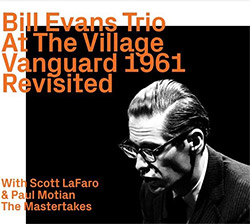Bill Evans Trio: At The Village Vanguard 1961 Revisited (ezz-thetics by Hat Hut Records, Ltd.)