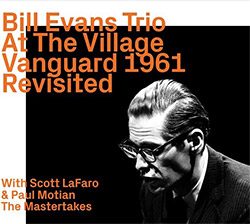 Evans, Bill Trio: At The Village Vanguard 1961, Revisited (ezz-thetics by Hat Hut Records Ltd)