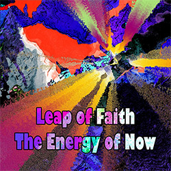 Leap Of Faith: The Energy Of Now (Evil Clown) Leap Of Faith: The Energy Of Now (Evil Clown)
