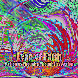 Leap Of Faith: Action As Thought, Thought As Action (Evil Clown)