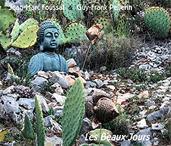 Foussat, Jean-Marc / Guy-Frank Pellerin: Les Beaux Jours (Fou Records)