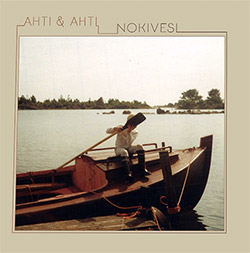 Ahti & Ahti: Nokivesi [VINYL]