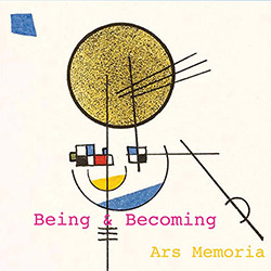 Evans, Peter Being & Becoming (Evans /  Ross / Jozwiak / Ode): Ars Memoria [VINYL 180gm + DOWNLOAD] (More Is More)