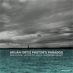 Ortiz, Aruan (Ortiz / Byron / akLaff + St. Louis, Dhar, Gant): Pastor's Paradox