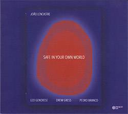Lencastre, Jose (Genovese / Gress / Branco): Safe In Your Own World (Phonogram Unit) Lencastre, Jose (Genovese / Gress / Branco): Safe In Your Own World (Phonogram Unit)