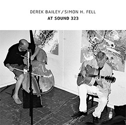 Bailey, Derek / Simon H. Fell: At Sound 323 [VINYL 180gm WHITE  2 LPs] (Confront)