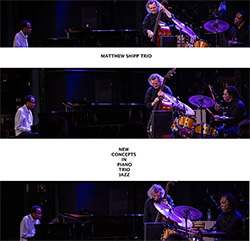 Shipp Trio, Matthew (Shipp / Bisio / Baker): New Concepts in Piano Trio Jazz