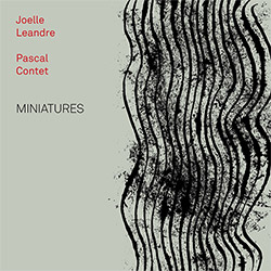 Leandre, Joelle / Pascal Contet: Miniatures (Trost Records) Leandre, Joelle / Pascal Contet: Miniatures (Trost Records)