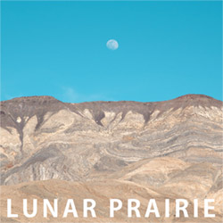 Gregg, J. J. / David Van Auken: Lunar Prairie [CD w/ DOWNLOAD]