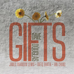 Douglas, Dave: Gifts (Greenleaf Music)