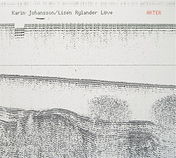 Johansson, Karin / Lisen Rylander Love: Arter [VINYL]