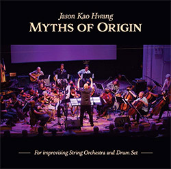 Hwang, Jason Kao: Myths of Origin