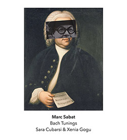 Sabat, Marc: Bach Tunings