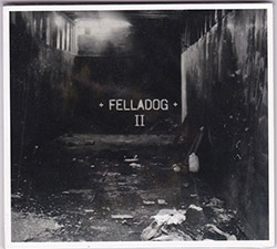 +Felladog+: II